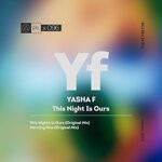 cover: Yasha F - This Night Is Ours