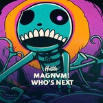 cover: Magnvm! - Who's Next