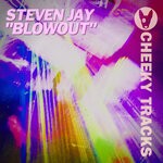 cover: Steven Jay - Blowout