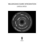 cover: Echoinside|Victor Mushtin|Pean Twix|Okravan|Tobikz|Khlev - Belarusian Dark Integration