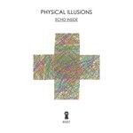 cover: Echoinside - Physical Illusions