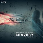 cover: Jova Radevska|Danny Darko - Bravery (Last Of Us Remix)