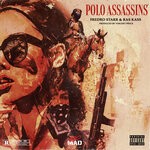 cover: Vincent Pryce|Fredro Starr|Ras Kass - Polo Assassins (Explicit)