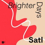 cover: Satl - Brighter Days