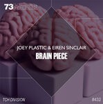 cover: Eiren Sinclair|Joey Plastic - Brain Piece