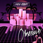 cover: Chase Atlantic - Obsessive