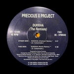 cover: Precious X Project|Andrea Prezioso - Dukkha (The Remixes)