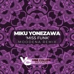 cover: Miku Yonezawa - Miss Funk (Moodena Remix)