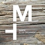 cover: Sante - Klub Organica