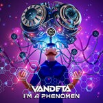 cover: Vandeta - I'm A Phenomen