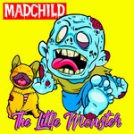 cover: Madchild - The Little Monster (Explicit)