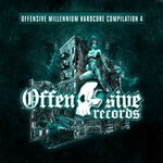 cover: Various - Offensive Millennium Hardcore Compilation - Part 4