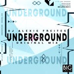 cover: Dj Alexis Freites - Underground