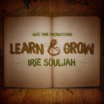 cover: Irie Souljah - Learn & Grow