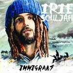 cover: Irie Souljah - Immigrant