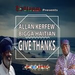 cover: Allan Kerfew|Bigga Haitian - Give Thanks (feat. Bigga Haitian)