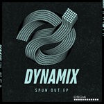 cover: Dynamix_nz - Spun Out EP