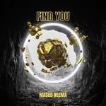 cover: Masud' Neema - Find You