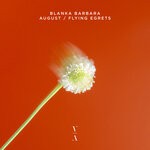 cover: Blanka Barbara - August / Flying Egrets