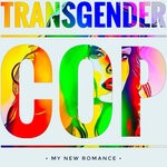 cover: Transgender Cop - My New Romance