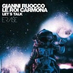 cover: Gianni Ruocco|Le Roi Carmona - Let's Talk