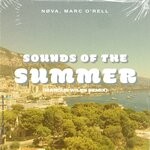 cover: Marc O'rell|NOVA - Sounds Of The Summer (Marcus Wiles Remix)