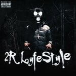 cover: Djslimebxll - 2R LYFESTYLE (Explicit)