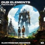 cover: Dub Elements - Faith In U