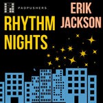 cover: Erik Jackson - Rhythm Nights