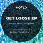 cover: Alonso Bierg|Nicorozas - Get Loose