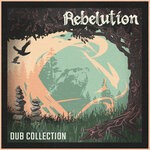 cover: Rebelution - Dub Collection