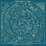 cover: Tamal|Marcus Gad - Brave New World