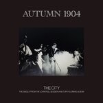 cover: Autumn 1904 - The City