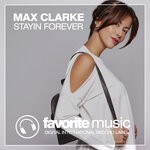 cover: Max Clarke - Stayin Forever