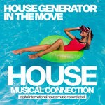 cover: House Generator - In The Move