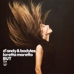 cover: Loretta Moretto|Bodyles|D'andy - But