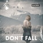 cover: Menuette|Dacris - Don't Fall