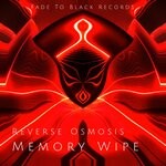 cover: Reverse Osmosis - Memory Wipe