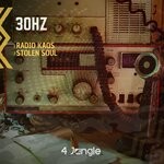 cover: 30Hz - Radio Kaos / Stolen Soul