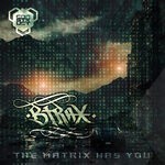 cover: Btrax Dnb - The Matrix Has You