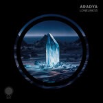 cover: Aradya - Loneliness (Extended Mix)