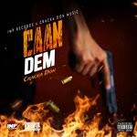 cover: Cracka Don - Caan Dem (Explicit)