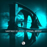 cover: Santiago Celasso - Eternal Bridge