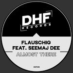 cover: Flauschig|Semaj Dee - Almost There