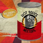 cover: Max Rumiano Project - Hot Sauce Mixtape