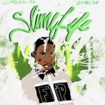 cover: Slime Dollaz - Slime Life (Explicit)