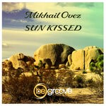 cover: Mikhail Ovez - Sun Kissed