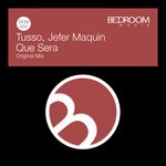 cover: Tusso|Jefer Maquin - Que Sera