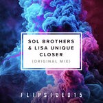 cover: Lisa Unique|Sol Brothers - Closer (Original Mix)