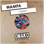 cover: Wampa - I Love It